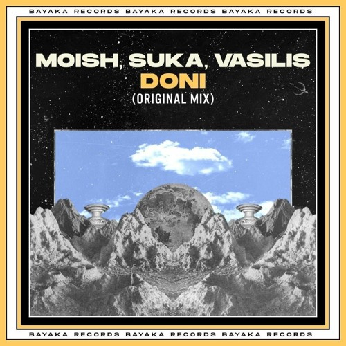 Moish, Suka, Vasilis - Doni