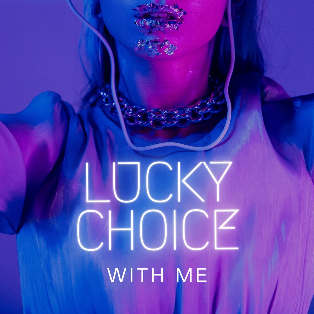 Stream Lucky Choice - With Me [Solardish Records] by Solardish Records ...