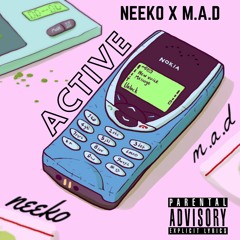 Neeko x M.a.d - Active Ft H9