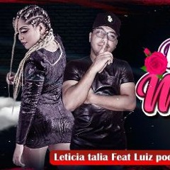 LETICIA TALIA, LUIZ PODEROSO CHEFAO - MEUS MEDOS (ARROCHA)