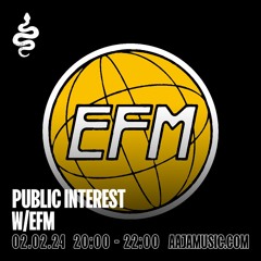 Public Interest w/ EFM - Aaja Channel 1 - 02 02 24