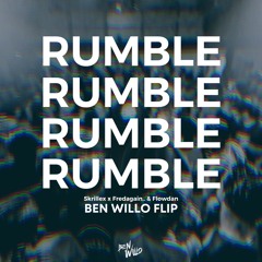 Skrillex, Fred Again.. & Flowdan - Rumble (Ben Willo FLIP)