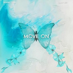 Move On Ft SAINT KID