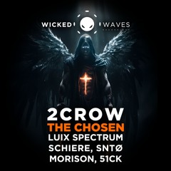2CROW - The Chosen (Luix Spectrum Remix) [WWR]