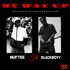 My Way Up feat. Blackboyy