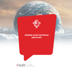 Küresel iklim politikası çöktü mü?