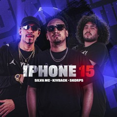 IPHONE 15 - SKORPS, KIVBACK, SILVA MC