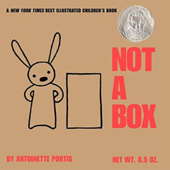 free EPUB ☑️ Not a Box by  Antoinette Portis &  Antoinette Portis EPUB KINDLE PDF EBO