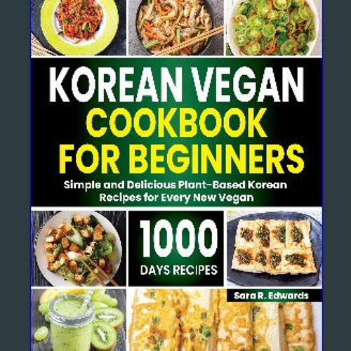 The Korean Vegan Cookbook