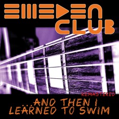 ...And Then I Learned to Swim (2023 Remastered Version)