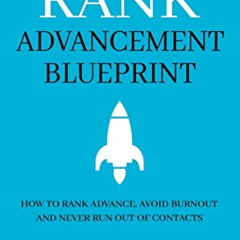 [View] KINDLE 💑 Your Rank Advancement Blueprint: How to rank advance, avoid burnout