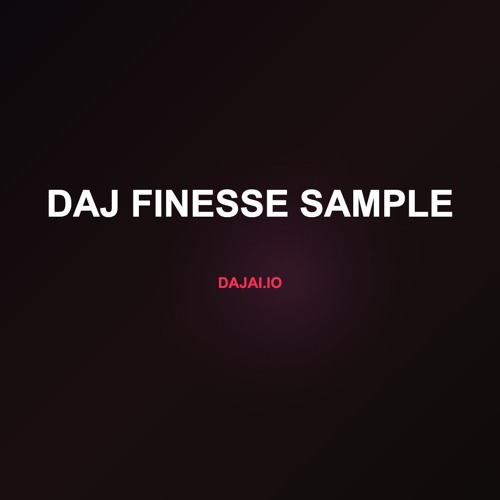 daj finesse sample