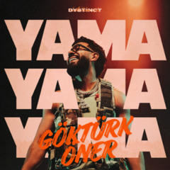 Dystinct – Yama Yama (Göktürk Öner Afro Edit) FREE DOWNLOAD