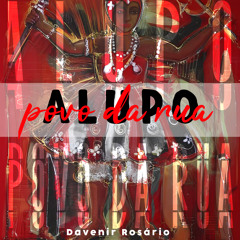 "Alupô" Povo da Rua