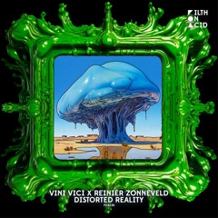 Vini Vici & Reinier Zonneveld - Distorted Reality >>> OUT NOW <<<