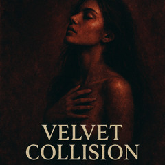 Rafael Maurell Velvet Collision