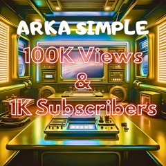 100K Views & 1K Subscribers