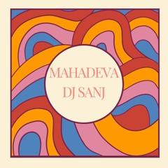 MAHADEVA -DJSANJ