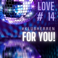 LOVE #14 FOR YOU!