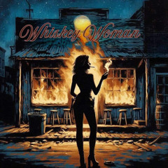 Whiskey Woman