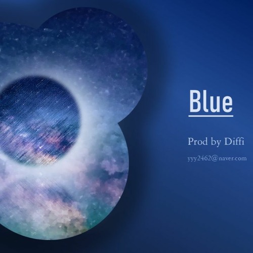 [Free] "BLUE" 무드있는 요즘느낌 비트 DPRLIVE,펀치넬로,그레이,로꼬,Post malone type beat / (Prod by Diffi)