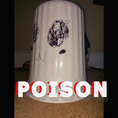 Poison /prod.frwrdslsh/