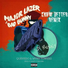 Bad Bunny, Quevedo, Myke Towers - Know No Better (House Remix) || Prod. by Santi Cordoba