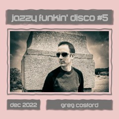 Jazzy Funkin' Disco #5