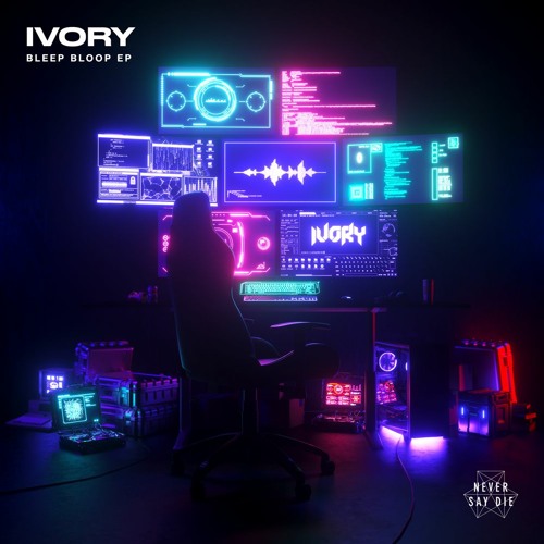 IVORY - Bleep Bloop EP [NSDX185]