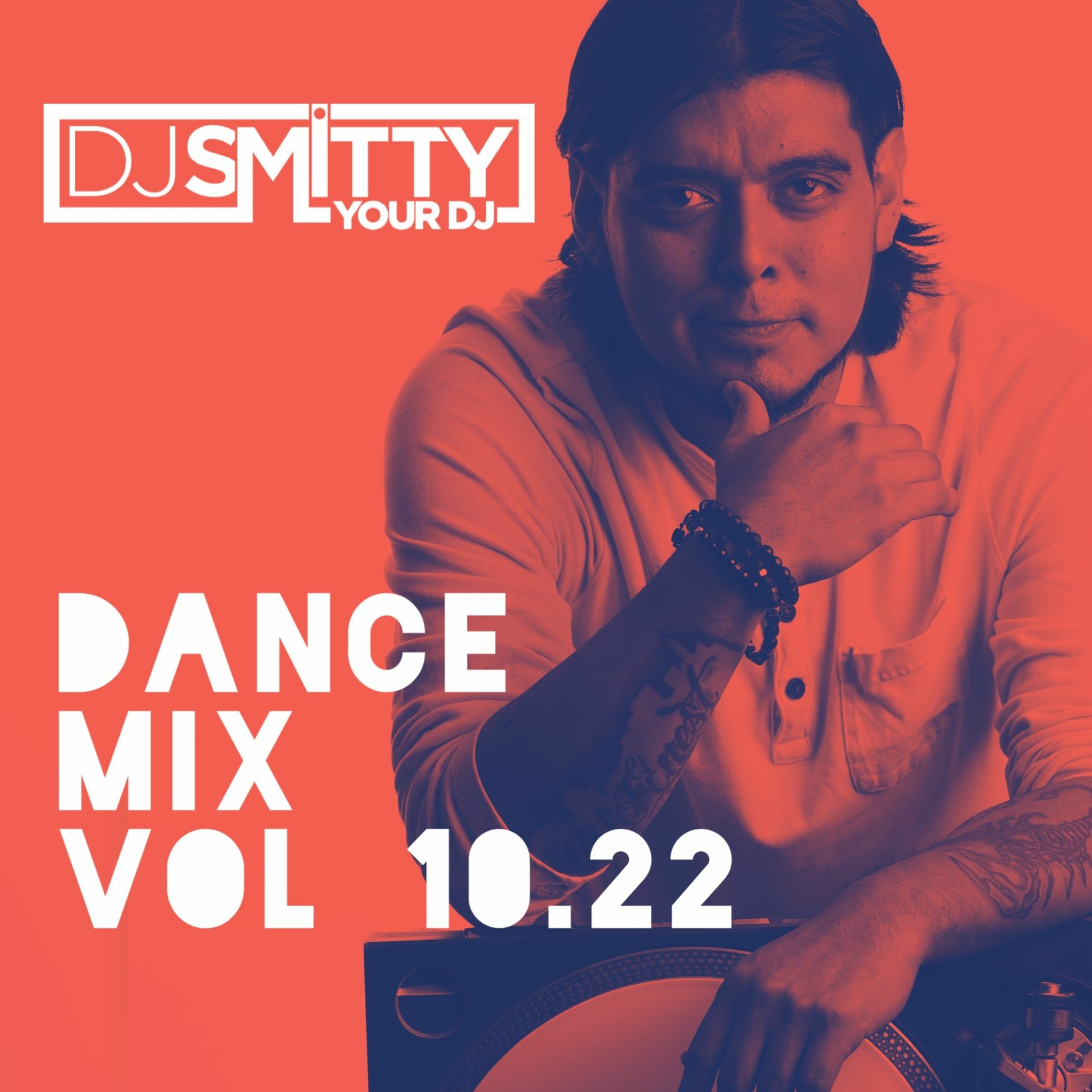 SMITTY DANCE MIX VOL.10.22 EXPLICIT episode artwork