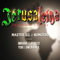 Jerusalema MASTER KG Cover - Mix