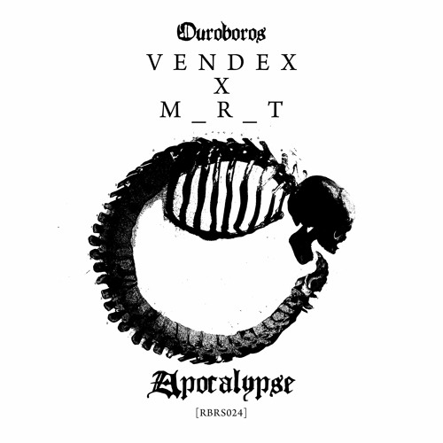 VENDEX & M_R_T - Apocalypse [RBRS024]