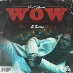 Wow (Blend) Ft. Lil Wayne