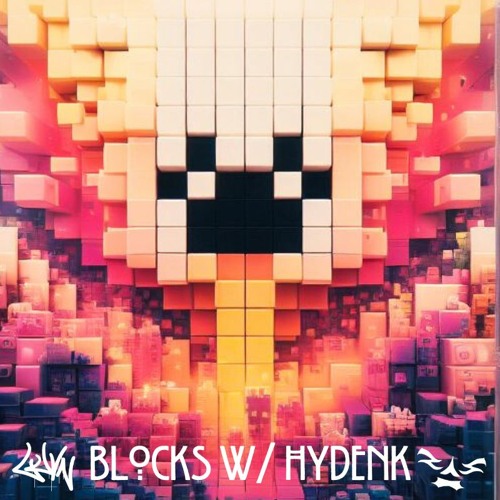Blocks w/ Hydenk