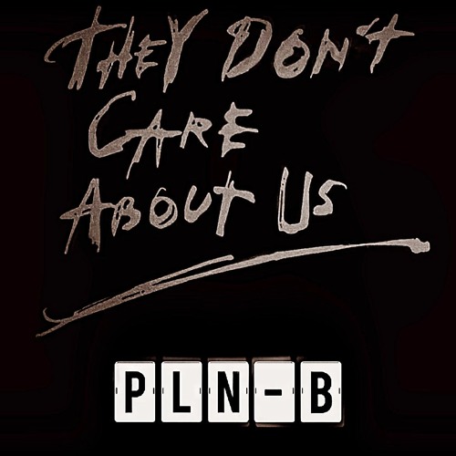 Michael Jackson - They Don't Care About Us (PLN-B Remix)