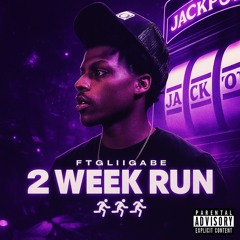 2 WEEK RUN