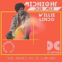 Willie Lindo - Midnight (Dub Mix)