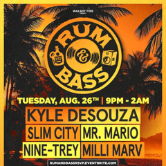 Rum and bass 8/27/2025