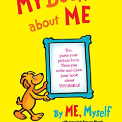 ACCESS EPUB 📚 My Book About Me by  Dr. Seuss &  Roy McKie EBOOK EPUB KINDLE PDF