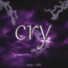 KANSY - CRY (FEAT. KLG)