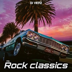DJ VIERZ - Mix Rock Classics (Rock Pop & Roll, Hits 70s,80s...) Especial 3 horas