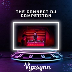 The Connect DJ competition mix
