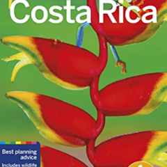 [GET] EBOOK 💙 Lonely Planet Costa Rica (Travel Guide) by  Lonely Planet,Ashley Harre