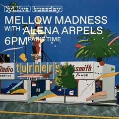 LYL RADIO - Mellow Madness w/ Clémentine & Alena Arpels 21.06.22