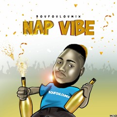 Nap Vibe🍾🔥💯(Official Audio)