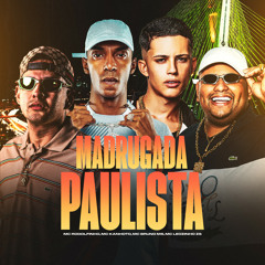 Madrugada Paulista (feat. Mc Bruno MS)