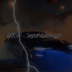 GXRSN - Shadow Chronicles