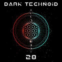 Dark Technoid Vol.28
