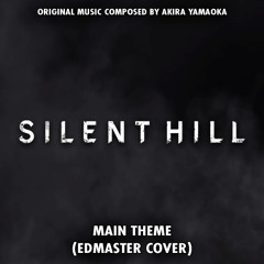 Akira Yamaoka - Silent Hill (Orchestral Version)