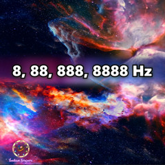 8, 88, 888, 8888 Hz
